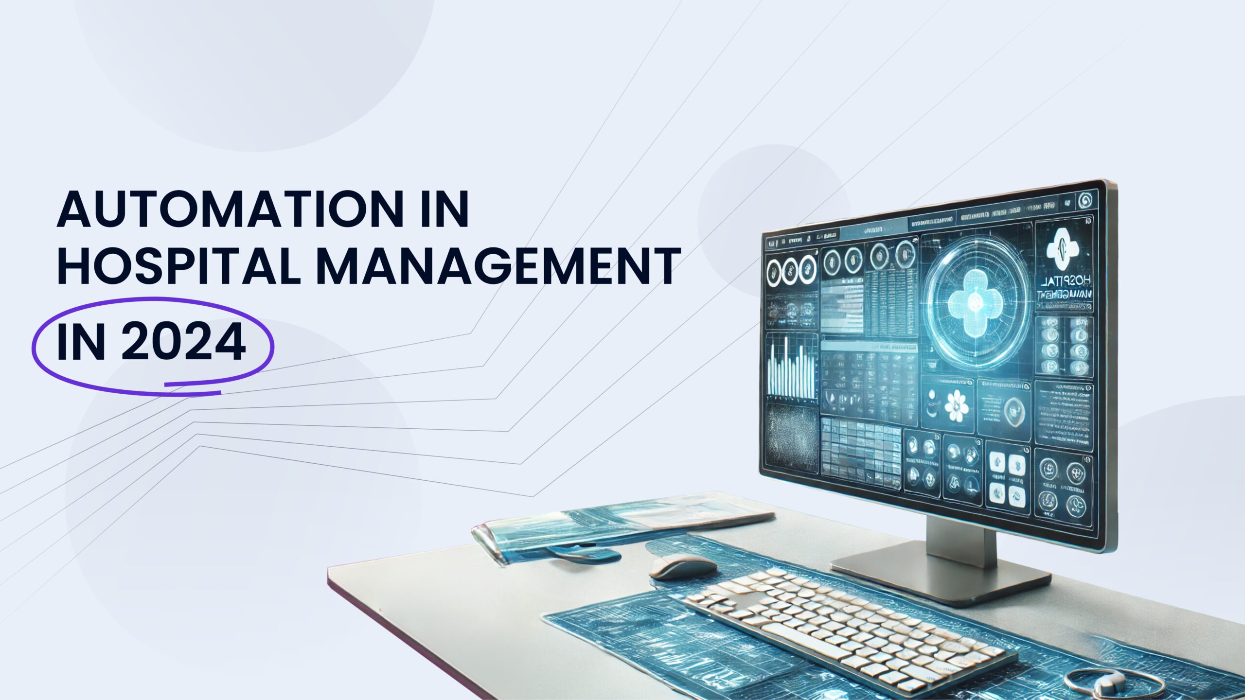 Hospital software automation