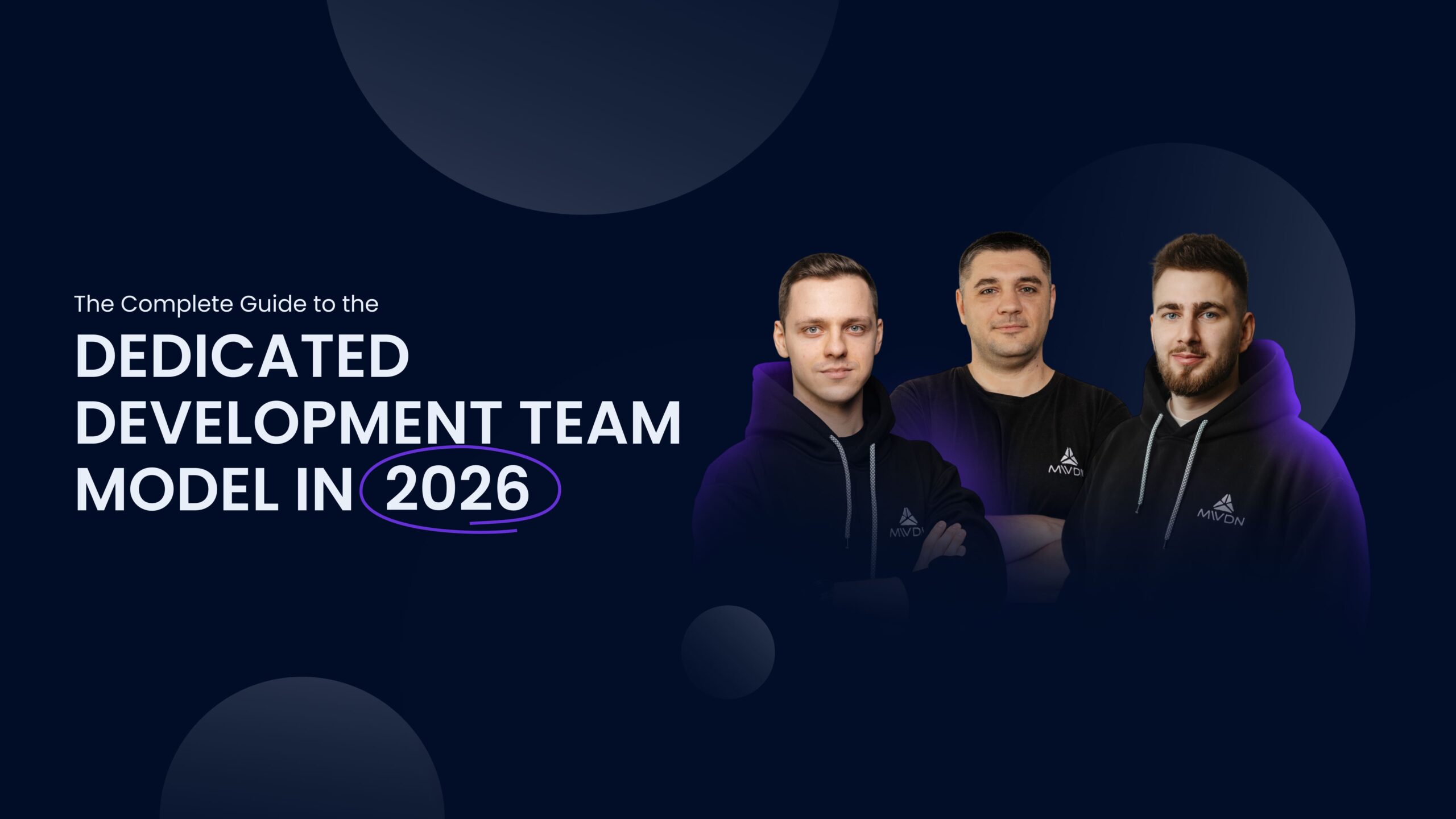 Dedicated Development Team Model in 2026