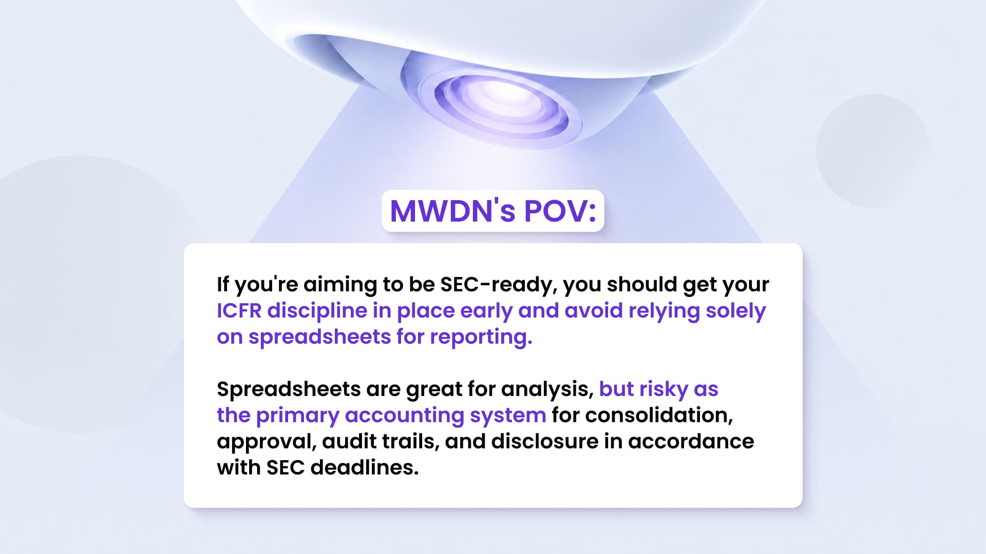 outlining why spreadsheets are too risky for SEC-ready financial reporting and ICFR discipline