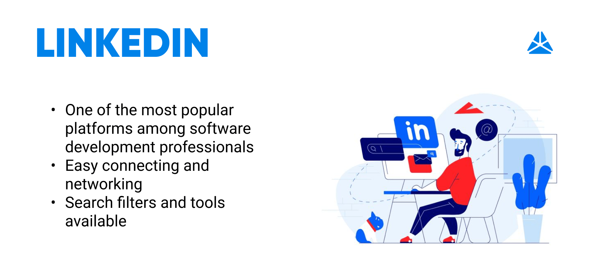 Linkedin_One_of_the_most_popular_platforms