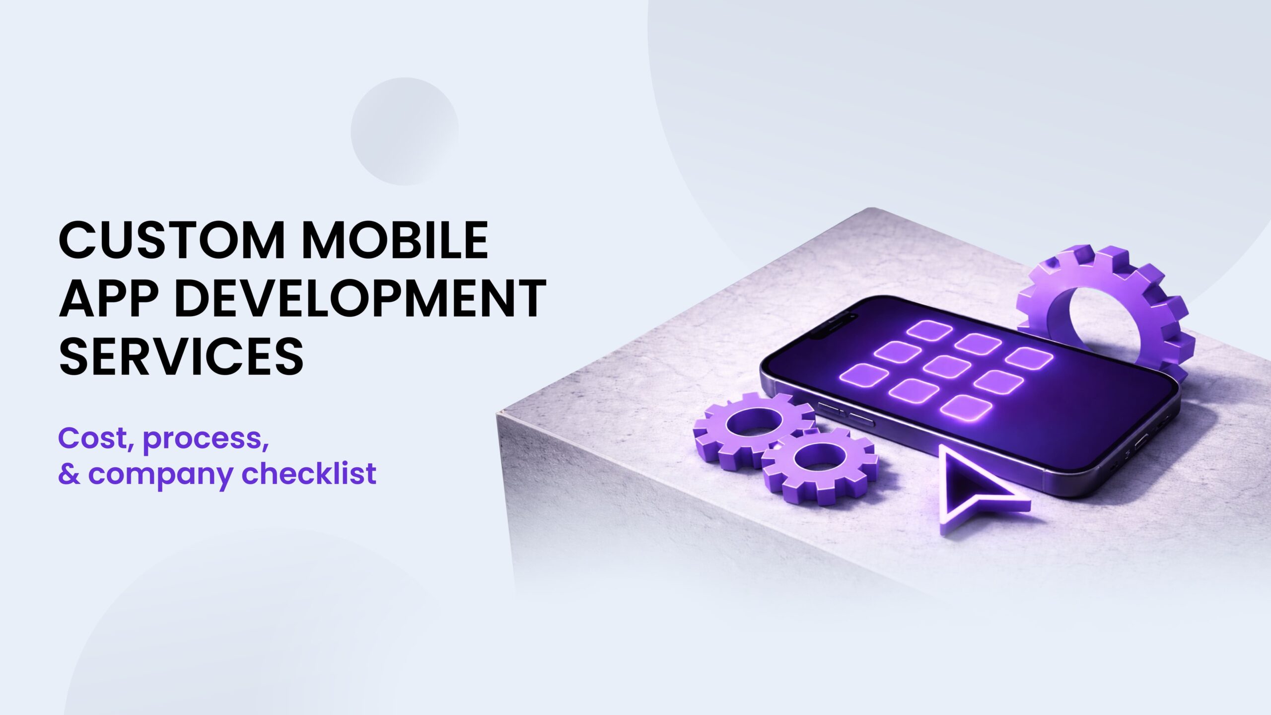 Custom mobile app development services